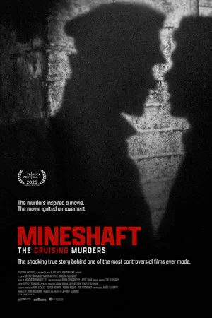 Постер: Mineshaft: The Cruising Murders