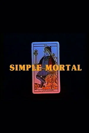 Постер: Simple mortal