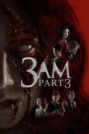 Постер: 3 AM: Part 3