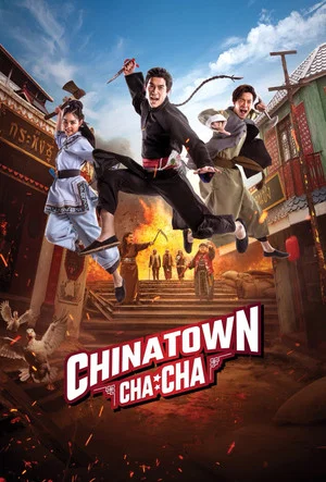 Постер: Chinatown Cha Cha