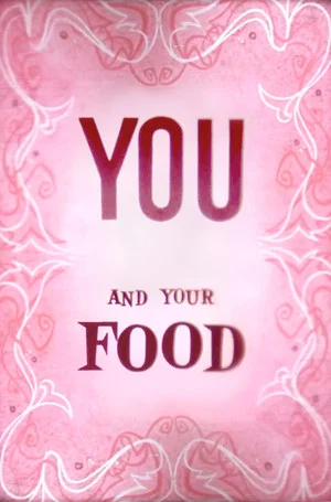 Постер: You and Your Food