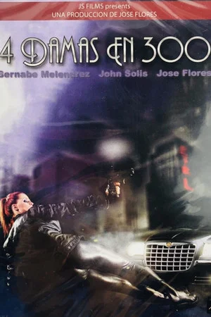 Постер: 4 Damas en 300