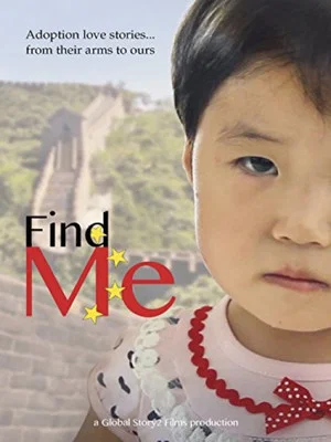 Постер: Find Me: Adopting Children from China
