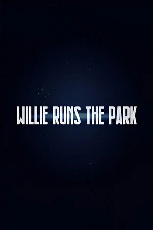 Постер: Willie Runs the Park