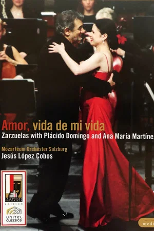 Постер: Amor, vida de mi vida: Zarzuelas