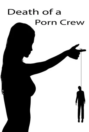Постер: Death of a Porn Crew