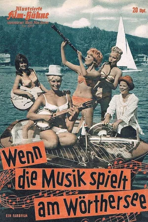 Постер: Wenn die Musik spielt am Wörthersee