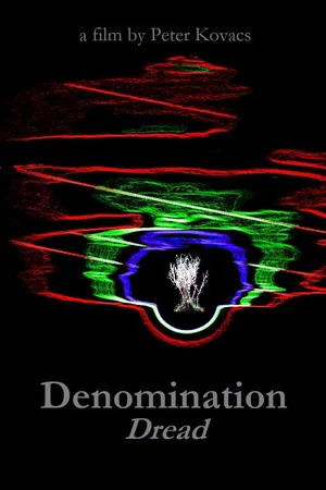 Постер: Denomination: Dread