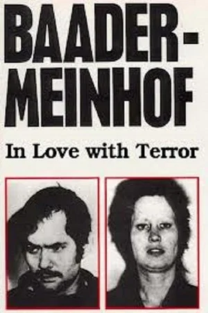 Постер: Baader-Meinhof: In Love with Terror