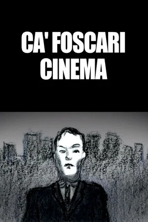 Постер: Ca' Foscari Cinema