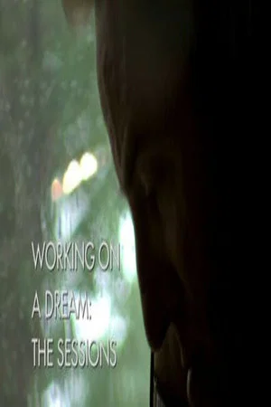 Постер: Bruce Springsteen: Working On A Dream The Sessions DVD