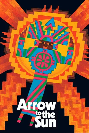 Постер: Arrow to the Sun