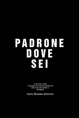 Постер: Padrone dove sei