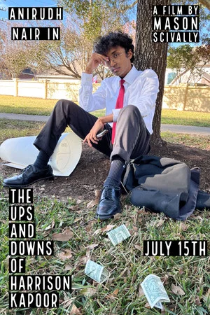 Постер: The Ups and Downs of Harrison Kapoor