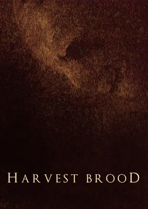 Постер: Harvest Brood