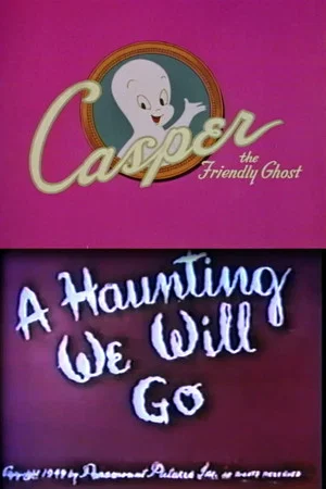 Постер: A-Haunting We Will Go