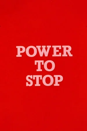Постер: Power to Stop