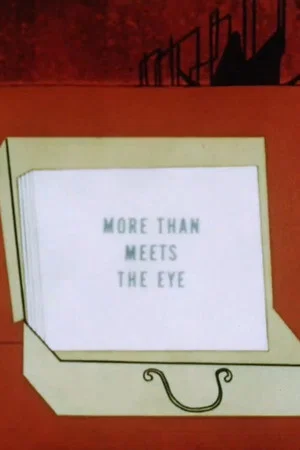 Постер: More Than Meets the Eye