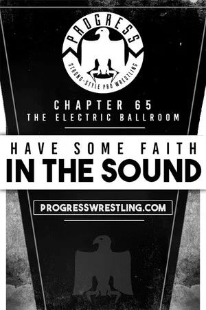 Постер: PROGRESS Chapter 65: Have Some Faith In The Sound