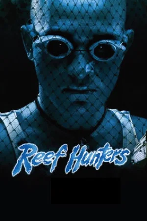 Постер: Reef Hunters