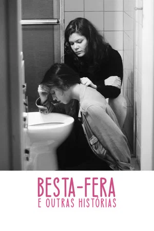 Постер: Besta-Fera e Outras Histórias