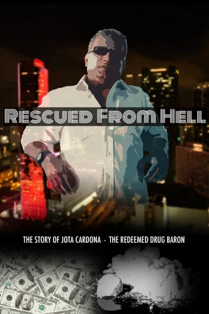 Постер: Rescued From Hell
