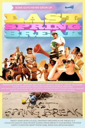 Постер: Last Spring Break