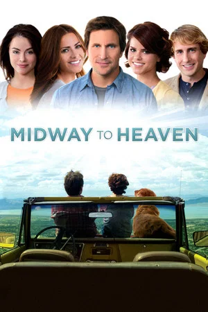 Постер: Midway to Heaven