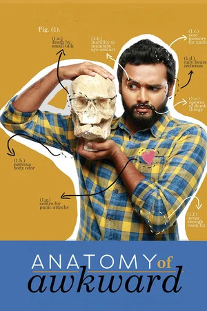 Постер: Kautuk Srivastava : Anatomy Of Awkward