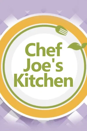Постер: Chef Joe's Kitchen