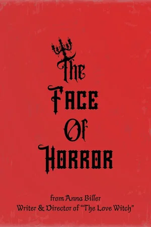 Постер: The Face of Horror