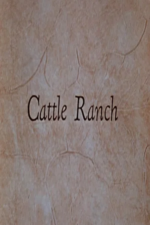 Постер: Cattle Ranch