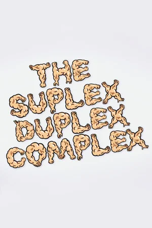 Постер: The Suplex Duplex Complex