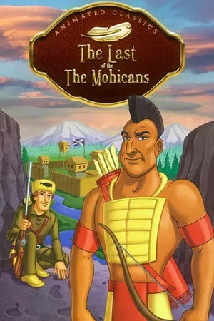 Постер: The Last of the Mohicans
