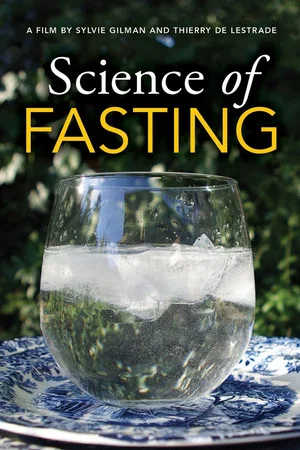 Постер: The Science Of Fasting