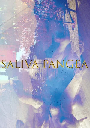 Постер: Saliva pangea
