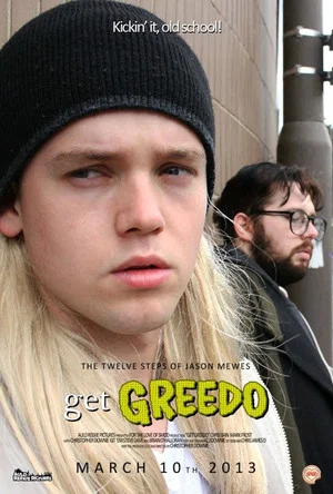 Постер: The Twelve Steps of Jason Mewes: Get Greedo