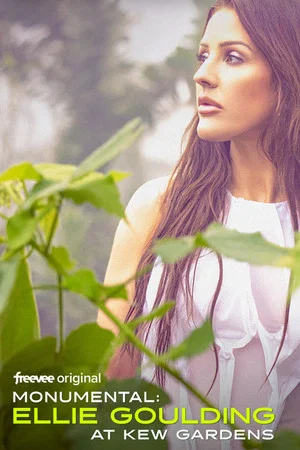Постер: Monumental: Ellie Goulding at Kew Gardens