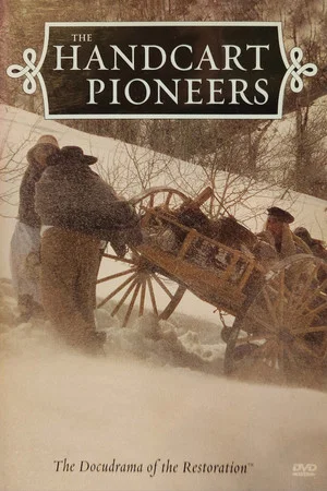 Постер: The Handcart Pioneers