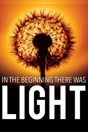 Постер: In the Beginning There Was Light