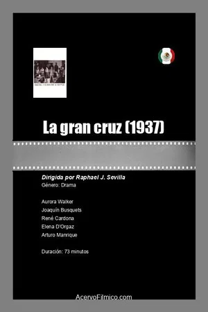 Постер: La gran cruz