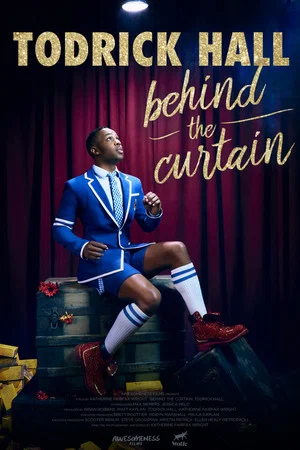 Постер: Behind the Curtain: Todrick Hall