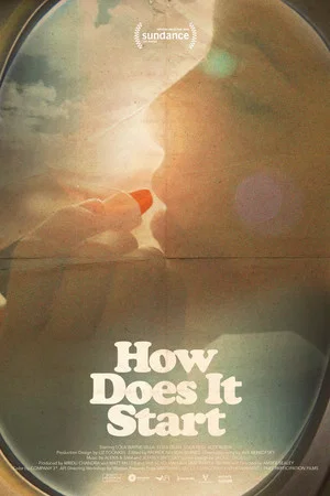 Постер: How Does It Start