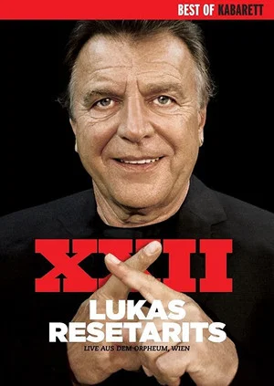 Постер: Lukas Resetarits - XXII
