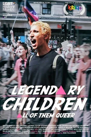 Постер: Legendary Children [All of Them Queer]