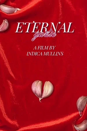 Постер: Eternal Garlic