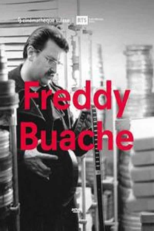 Постер: Freddy Buache, le cinéma