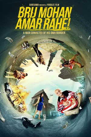Постер: Brij Mohan Amar Rahe!
