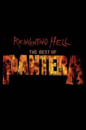 Постер: Pantera: Reinventing Hell - The Best Of Pantera