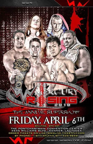 Постер: WWN Supershow: Mercury Rising 2018